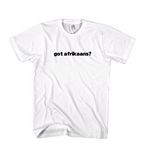 Got Afrikaans? Language Nationality Country T-Shirt Tee Shirt Top Navy S 88