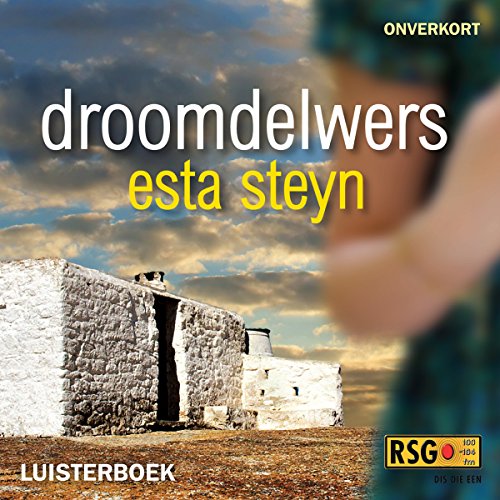 Droomdelwers [Dream Diggers] Afrikaanse Audioboek 160167